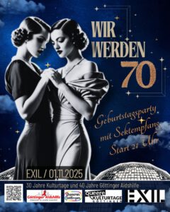 Wir werden 70! - Party mit Sektempfang @ EXIL